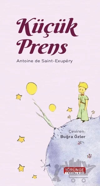 Küçük Prens – Antoine de Saint-Exupery – Yörünge Yayınları kitap kapağı