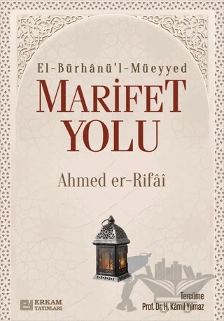 Marifet Yolu – Ahmed Er-Rıfai – Erkam Yayınları kitap kapağı