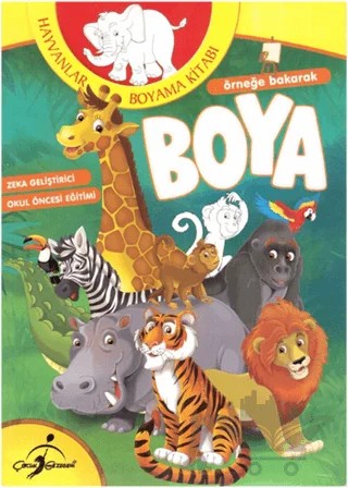 Örneğe Bakarak Boya Hayvanlar – Kolektif – Çocuk Gezegeni kitap kapağı