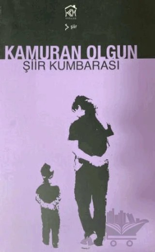 Şiir Kumbarası – Kamuran Olgun – Kurgu Kültür Merkezi kitap kapağı