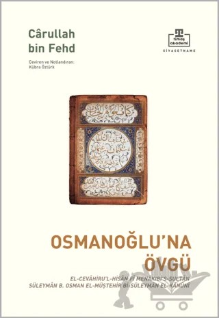 Osmanoğlu’na Övgü – Carullah Bin Fehd – Timaş Akademi kitap kapağı