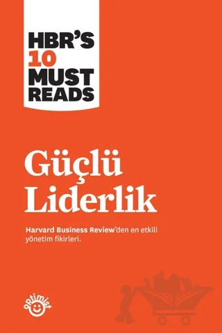 Güçlü Liderlik – Harvard Business Review – Optimist Kitap kitap kapağı