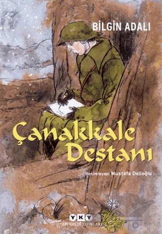 Çanakkale Destanı – Bilgin Adalı – Yapı Kredi Yayınları kitap kapağı