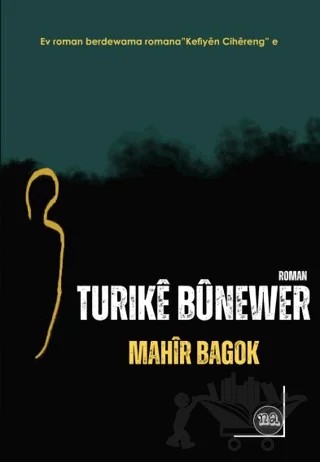 Turıke Bunewer – Mahir Bagok – Na Yayınları kitap kapağı