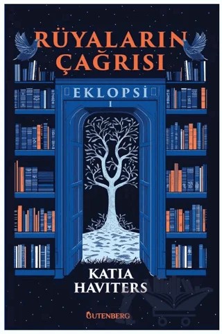 Rüyaların Çağrısı - Eklopsi 1 – Katia Haviters – Gutenberg kitap kapağı