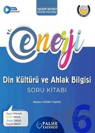 6. Sınıf Enerji Din Kültürü ve Ahlak Bilgisi Soru Kitabı – Kezban Sözen Taşkın – Palme Yayınları kitap kapağı