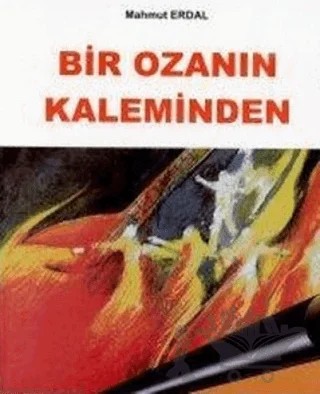 Bir Ozanın Kaleminden – Mahmut Erdal – Can Yayınları (Ali Adil Atalay) kitap kapağı
