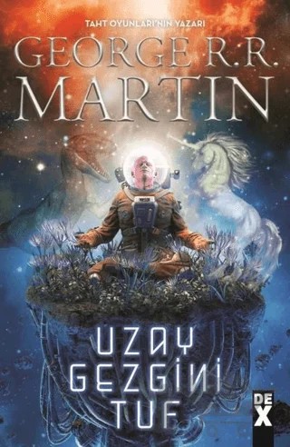Uzay Gezgini Tuf – George R. R. Martin – Dex Yayınevi kitap kapağı
