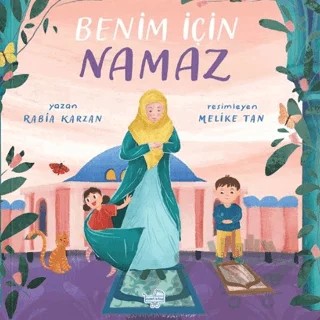 Benim İçin Namaz (Pencereli Kitap) – Rabia Karzan – Puset Kitap kitap kapağı