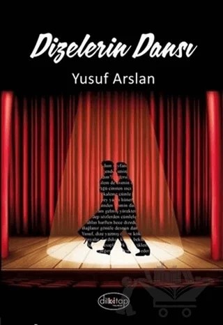 Dizelerin Dansı – Yusuf Arslan – Dilkitap Yayınları kitap kapağı