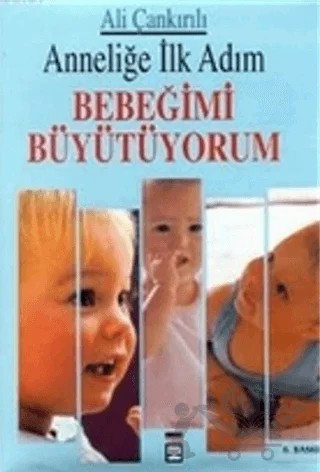 Bebeğimi Büyütüyorum – Adil Asımgil – Timaş Yayınları kitap kapağı