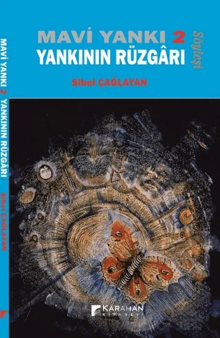 Mavi Yankı 2 – Yankının Rüzgarı – Sibel Çağlayan – Karahan Kitabevi kitap kapağı