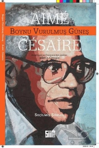 Boynu Vurulmuş Güneş – Aime Cesaire – Şiirden Yayıncılık kitap kapağı