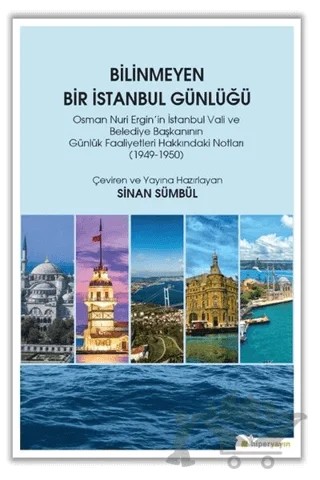 Bilinmeyen Bir İstanbul Günlüğü – Sinan Sümbül – Hiperlink Yayınları kitap kapağı