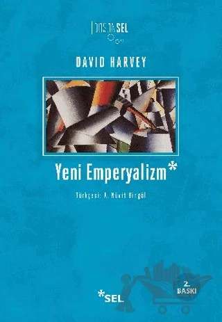 Yeni Emperyalizm – David Harvey – Sel Yayıncılık kitap kapağı