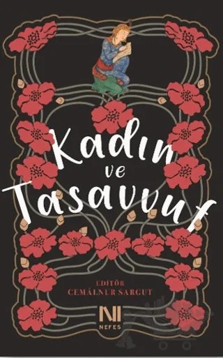Kadın ve Tasavvuf – Cemalnur Sargut – Nefes Yayıncılık kitap kapağı