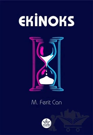 Ekinoks – M. Ferit Can – Elpis Yayınları kitap kapağı