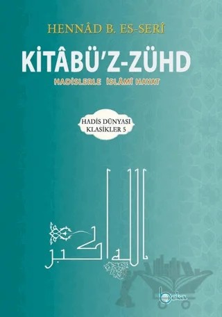 Kitabü'z-Zühd – Hennad B. Es-Seri – Beka Yayınları kitap kapağı