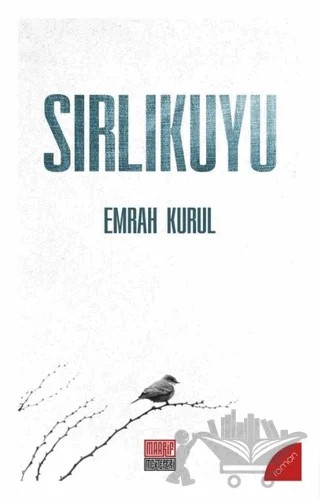 Sırlıkuyu – Emrah Kurul – Maarif Mektepleri kitap kapağı
