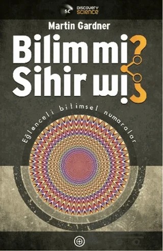 Bilim mi? Sihir mi? – Martin Gardner – Geoturka kitap kapağı