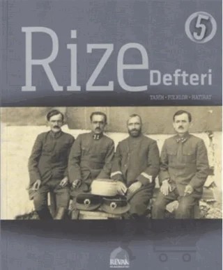Rize Defteri 5 – Kolektif – REVAK Rize Araştırmaları Vakfı kitap kapağı