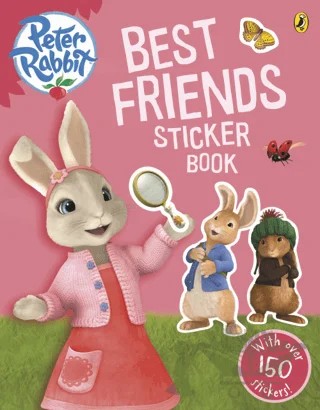 Peter Rabbit Animation: Best Friends Sticker Book – Beatrix Potter – Puffin Books kitap kapağı