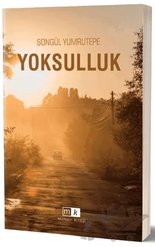 Yoksulluk – Songül Yumrutepe – Mirhan Kitap kitap kapağı
