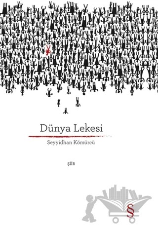 Dünya Lekesi – Seyyidhan Kömürcü – Everest Yayınları kitap kapağı