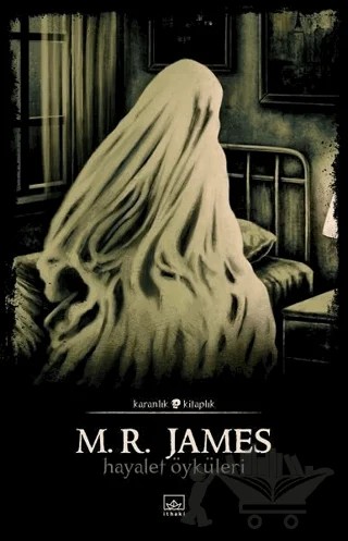 Hayalet Öyküleri – M. R. James – İthaki Yayınları kitap kapağı