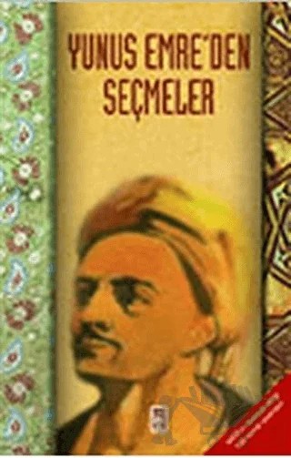 Yunus Emre’den Seçmeler – Kolektif – Timaş Yayınları kitap kapağı