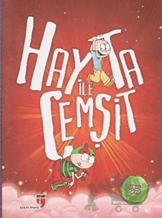 Hayta ile Cemşit - Süper Sevgi – Aslıhan Atik Yıldız, Müzeyyen Yılmaz – EDAM kitap kapağı