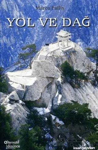 Yol ve Dağ – Marco Pallis – İnsan Yayınları kitap kapağı