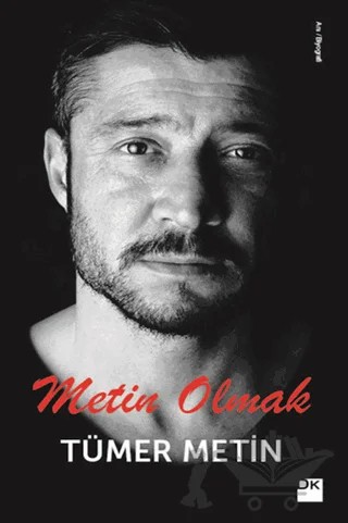 Metin Olmak – Tümer Metin – Doğan Kitap kitap kapağı
