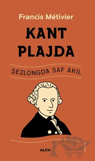 Kant Plajda – Francis Metivier – Alfa Yayınları kitap kapağı