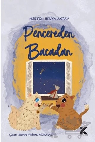 Pencereden Bacadan – Nurten Hülya Aktay – Kiba Yayımcılık kitap kapağı