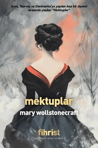 Mektuplar – Mary Wollstonecraft – Fihrist Kitap kitap kapağı