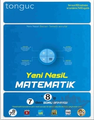 Yeni Nesil Matematik 7'den 8'e Soru Bankası – Kolektif – Tonguç Akademi kitap kapağı