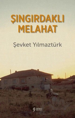 Şıngırdaklı Melahat – Şevket Yılmaztürk – Deniz Yayınevi kitap kapağı
