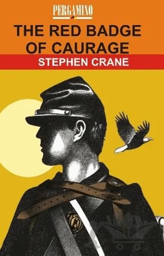 The Radge Badge of Caurage – Stephen Crane – Pergamino kitap kapağı