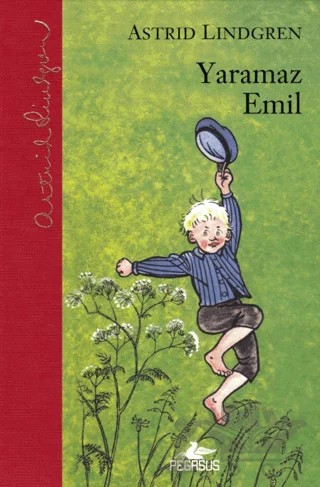 Yaramaz Emil – Astrid Lindgren – Pegasus Çocuk Yayınları kitap kapağı