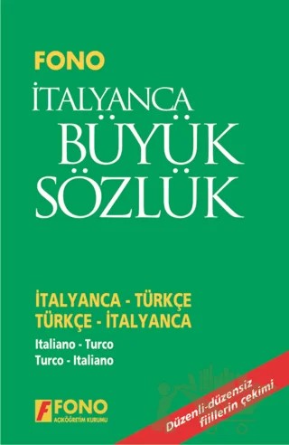 İtalyanca / Türkçe - Türkçe / İtalyanca Büyük Sözlük – Kolektif – Fono Yayınları kitap kapağı