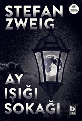 Ay Işığı Sokağı – Stefan Zweıg – Bilgi Yayınevi kitap kapağı