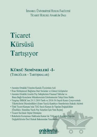 Ticaret Kürsüsü Tartışıyor: Kürsü Seminerleri 1 (Tebliğler ve Tartışmalar) – Kolektif – On İki Levha Yayınları kitap kapağı