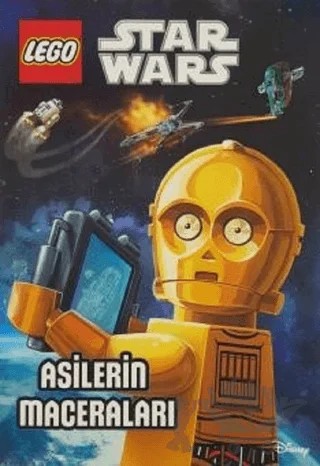 Lego Star Wars - Asilerin Maceraları – Kolektif – Doğan Egmont Yayıncılık kitap kapağı