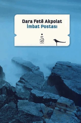 İmbat Postası – Fete Akpolat – Kurgu Kültür Merkezi kitap kapağı