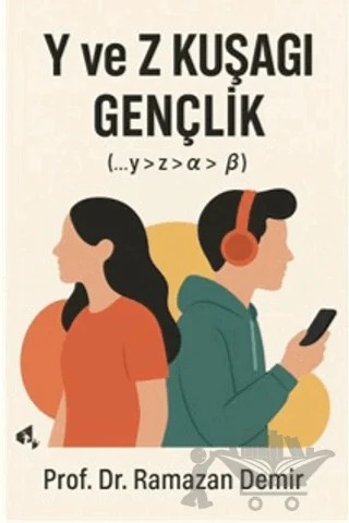 Y ve Z Kuşağı Gençlik – Ramazan Demir – Papirüs Yayınevi kitap kapağı