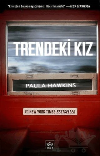 Trendeki Kız – Paula Hawkins – İthaki Yayınları kitap kapağı