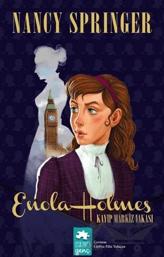 Kayıp Markiz Vakası - Enola Holmes – Nancy Springer – Eksik Parça Yayınları kitap kapağı