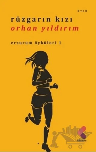 Rüzgarın Kızı – Orhan Yıldırım – Klaros Yayınları kitap kapağı