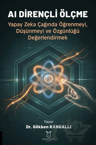 AI Dirençli Ölçme – Gökben Kangallı – Akademisyen Kitabevi kitap kapağı